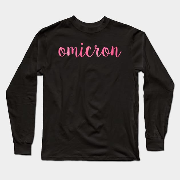 Pink Omicron Long Sleeve T-Shirt by lolosenese